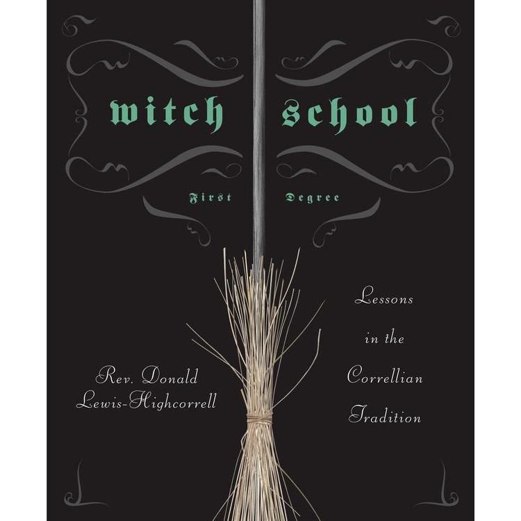 Witch School First Degree by Don Lewis-Highcorrell, SKU LW810, UPC 6016205473499