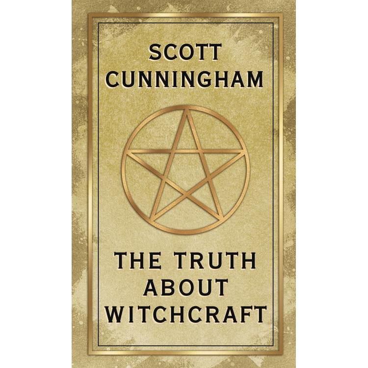 The Truth About Witchcraft by Scott Cunningham, SKU LW854, UPC 6016205876887