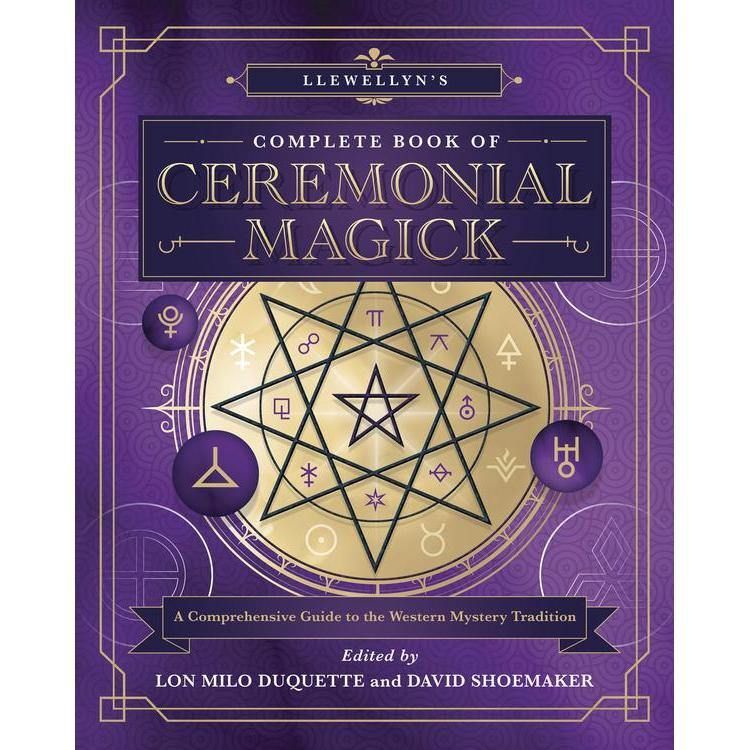 Llewellyn&#39;s Complete Book of Ceremonial Magick by Lon Milo DuQuette, David Shoemaker, SKU LW955, UP…