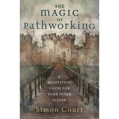 The Magic of Pathworking by Simon Court, SKU LW1114, UPC 6016209442491