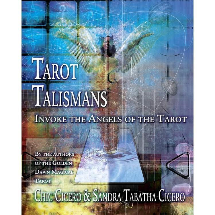 Tarot Talismans by Sandra Tabatha Cicero, Chic Cicero, SKU LW172, UPC 6016200157158
