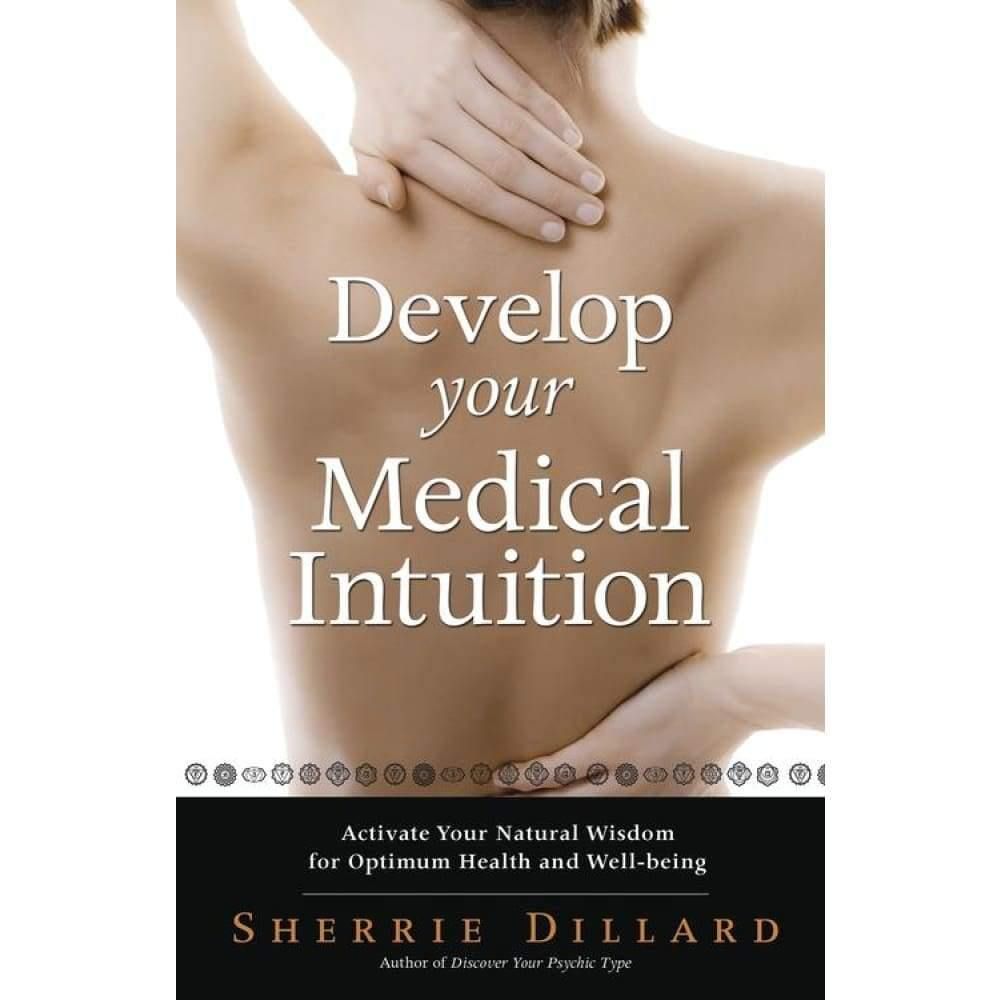 Develop Your Medical Intuition by Sherrie Dillard, SKU LW739, UPC 6016204751741