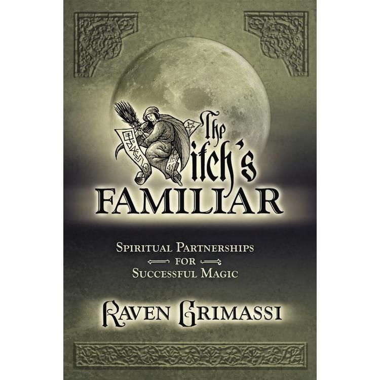 The Witch&#39;s Familiar by Raven Grimassi, SKU LW1143, UPC 6016209960957