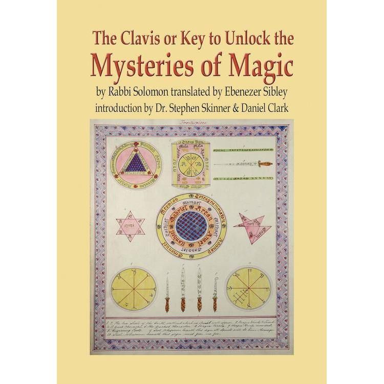 The Clavis or Key to Unlock the Mysteries of Magic by Dr Stephen Skinner, Daniel Clark, SKU LW1751,…