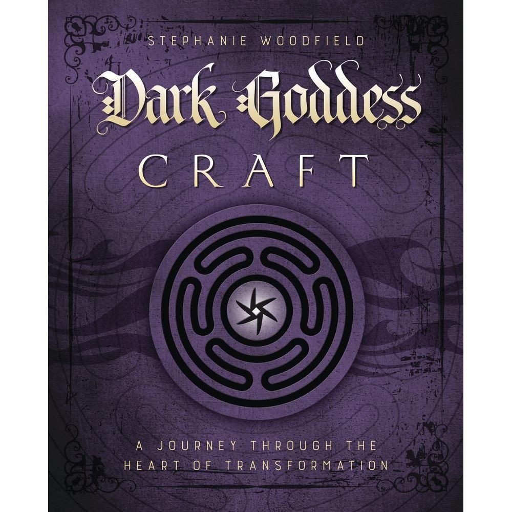 Dark Goddess Craft by Stephanie Woodfield, SKU LW1318, UPC 6016213450420
