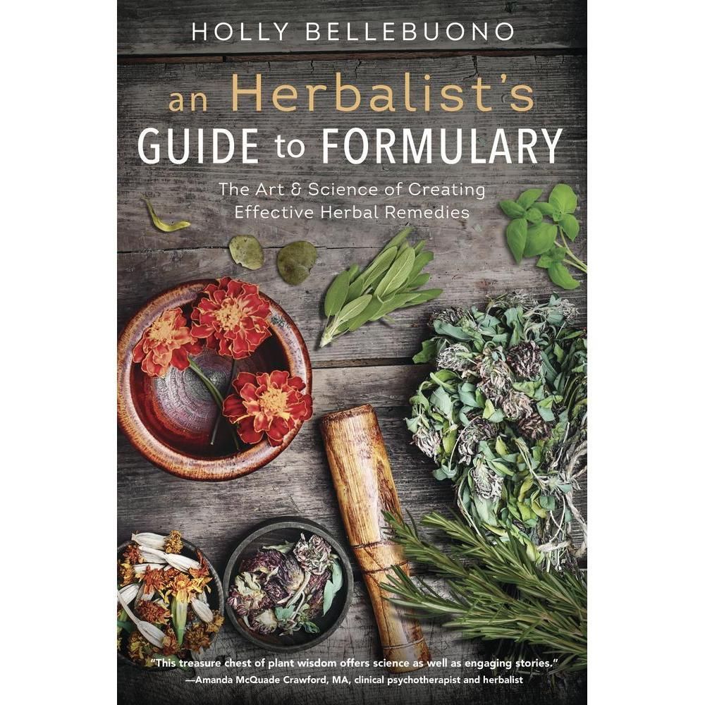 An Herbalist&#39;s Guide to Formulary by Holly Bellebuono, SKU LW290, UPC 6016200860874