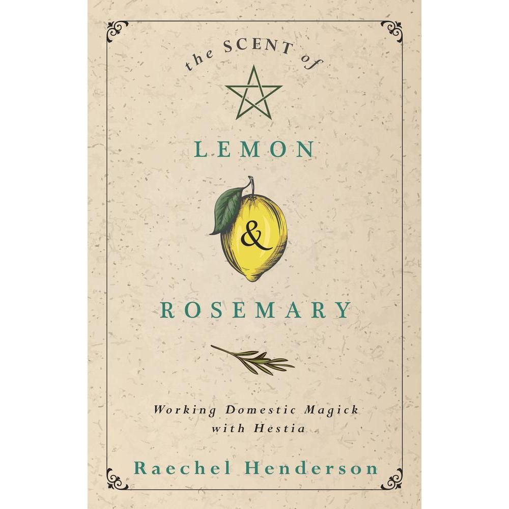 The Scent of Lemon &amp; Rosemary by Raechel Henderson, SKU LW205, UPC 6016200407451