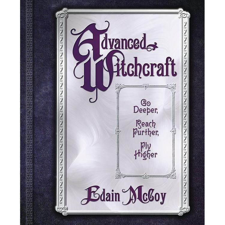 Advanced Witchcraft by Edain McCoy, SKU LW1689, UPC 6016229021027
