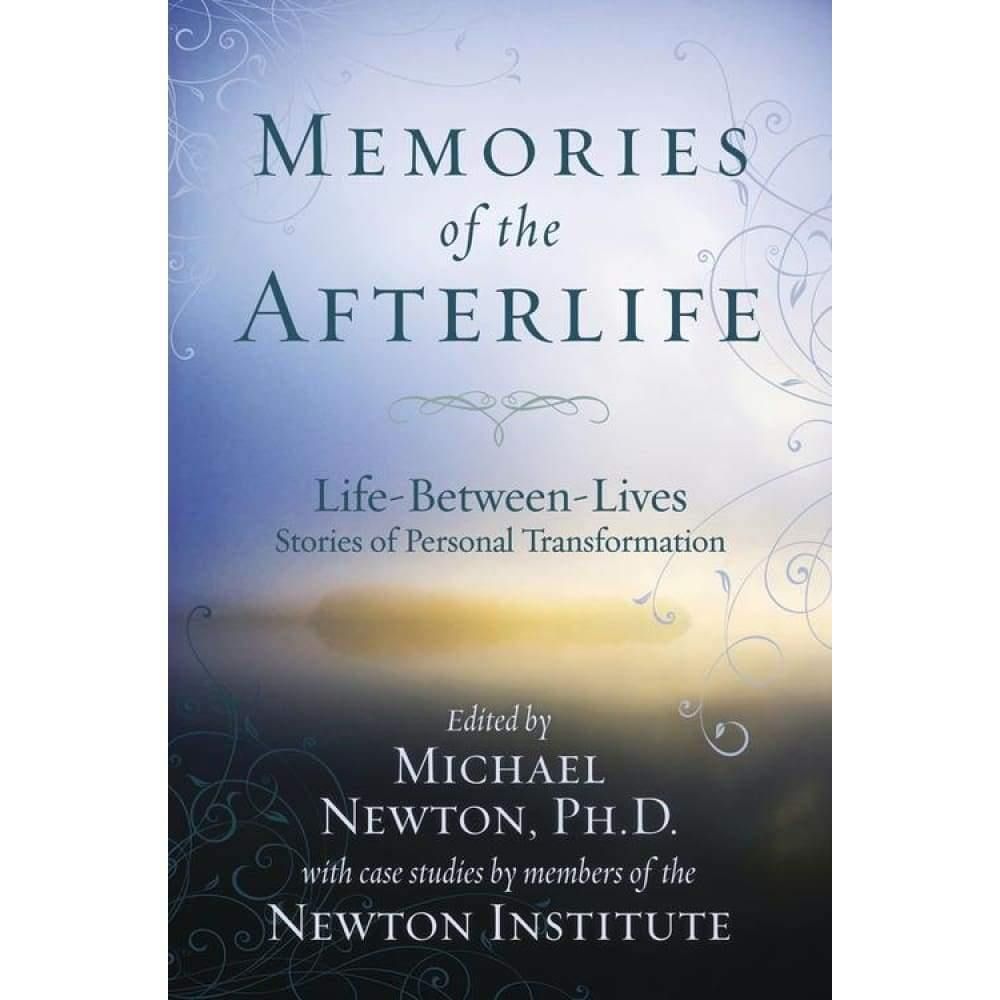 Memories of the Afterlife by Michael Newton, SKU LW1051, UPC 6016208382316