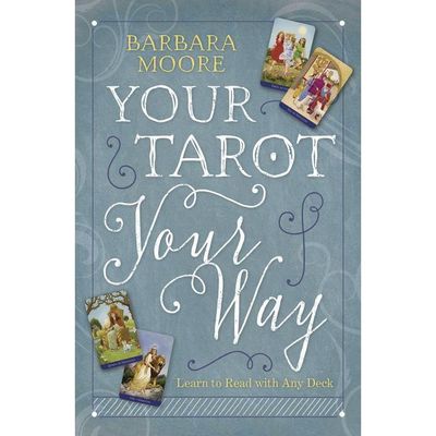 Your Tarot Your Way by Barbara Moore, SKU LW1732, UPC 700317032328