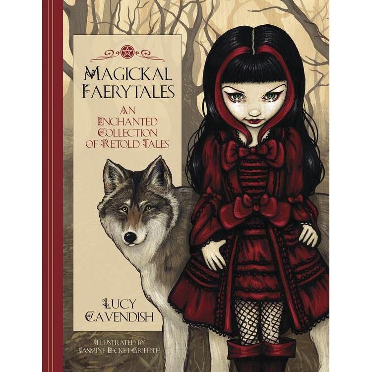 Magickal Faerytales by Lucy Cavendish, Jasmine Becket-Griffith, SKU LW887, UPC 6016206318348