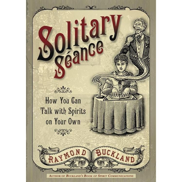 Solitary Seance by Raymond Buckland, SKU LW1239, UPC 6016211813876