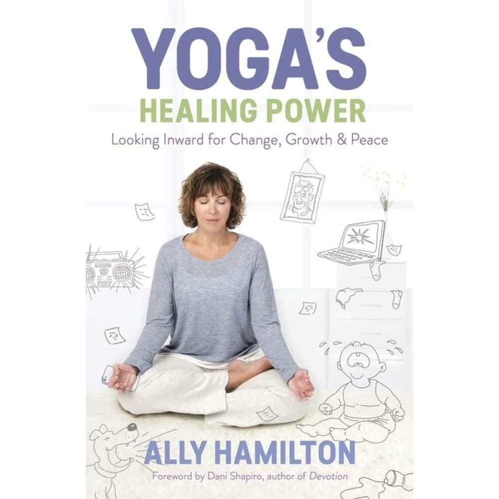 Yoga&#39;s Healing Power by Ally Hamilton, SKU LW1579, UPC 6016221889816