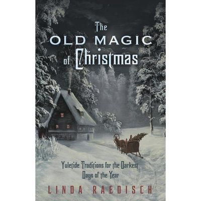 The Old Magic of Christmas by Linda Raedisch, SKU LW1045, UPC 6016208329366