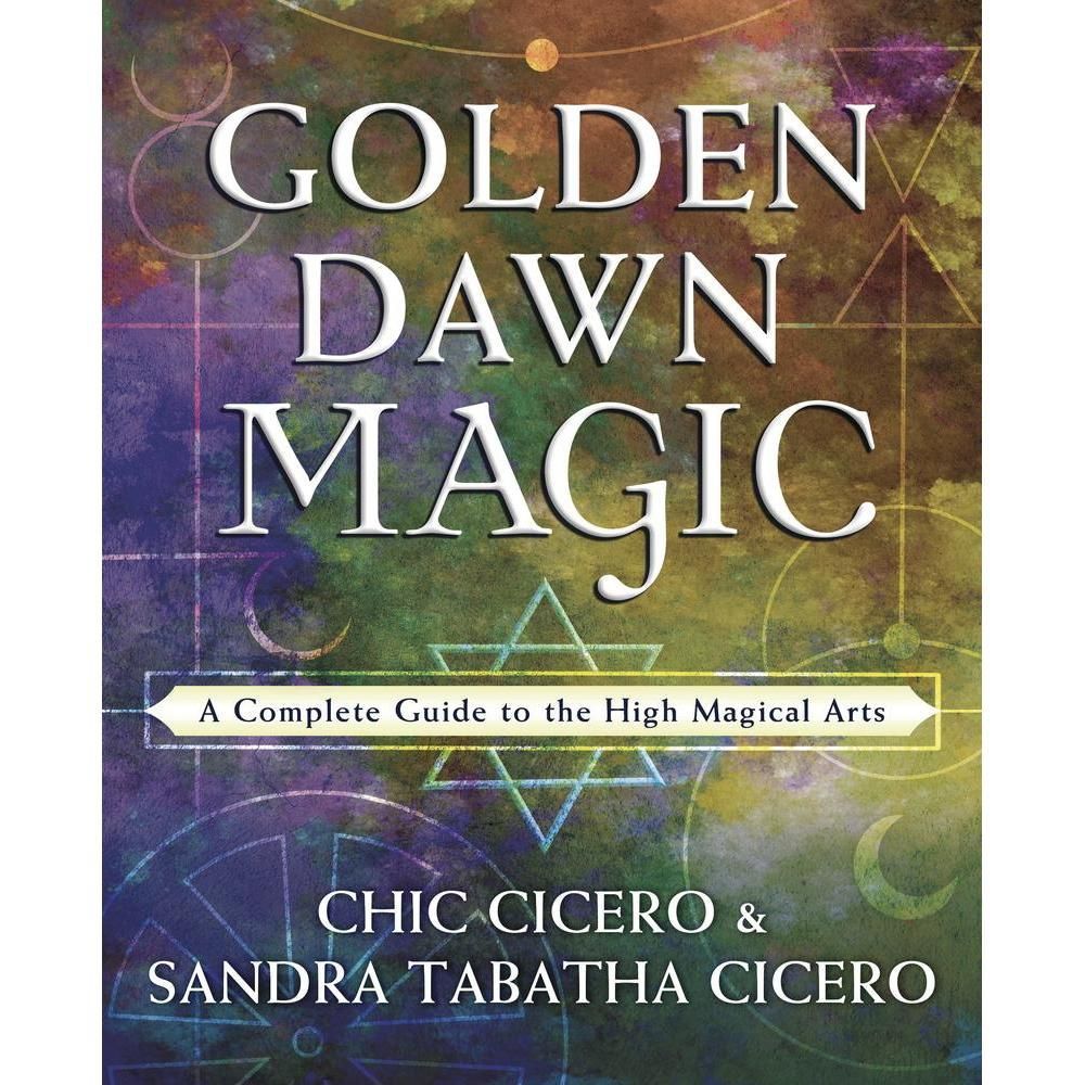 Golden Dawn Magic by Chic Cicero, Sandra Tabatha Cicero, SKU LW1254, UPC 6016212062037