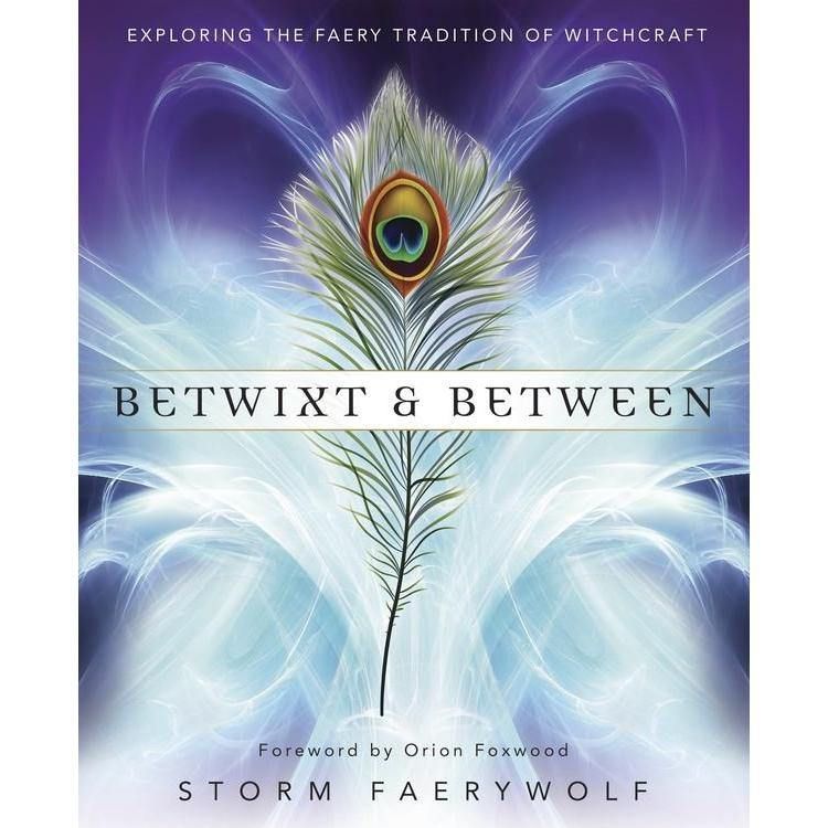 Betwixt &amp; Between by Storm Faerywolf, SKU LW1206, UPC 6016211189193