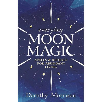 Everyday Moon Magic by Dorothy Morrison, SKU LW1109, UPC 6016209331368