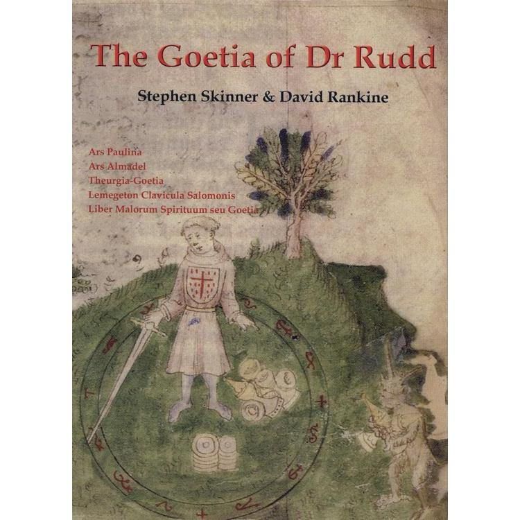 The Goetia of Dr. Rudd (Hardcover) by Dr Stephen Skinner, David Rankine