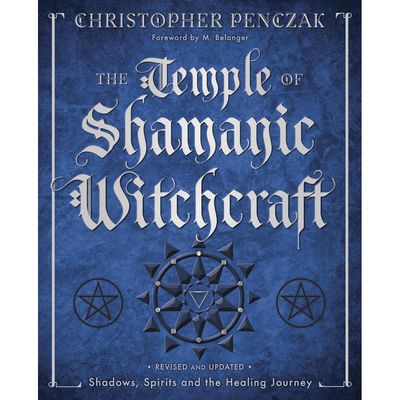 The Temple of Shamanic Witchcraft by Christopher Penczak