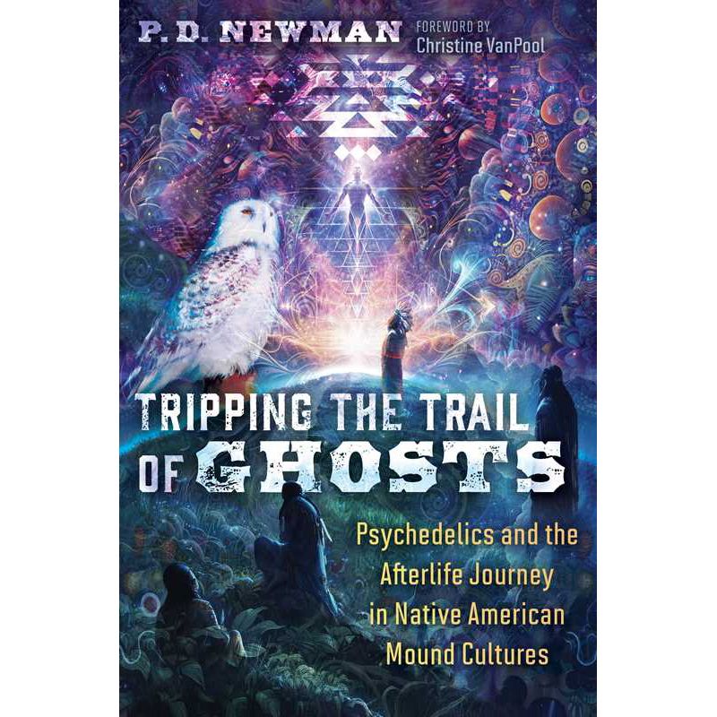 Tripping the Trail of Ghosts by P. D. Newman