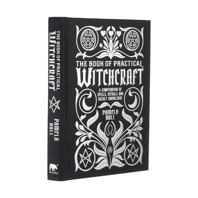The Book of Practical Witchcraft: A Compendium of Spells, Rituals and Occult Knowledge (Hardcover) …