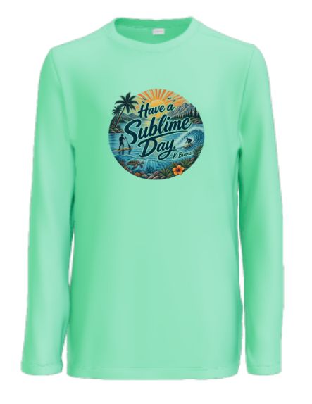 Have a Sublime Day - Kevin Burns Remembrance Shirt Long Sleeved DriFit Have a Sublime Day - Kevin Burns Remembrance Shirt Long Sleeved DriFit