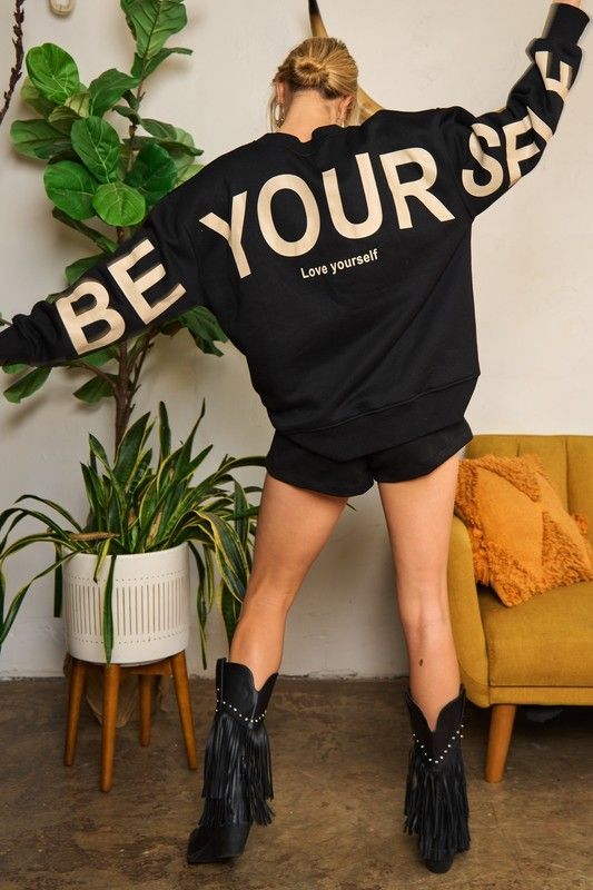Jade By Jane Be Yourself Love Yourself Sweatshirt
