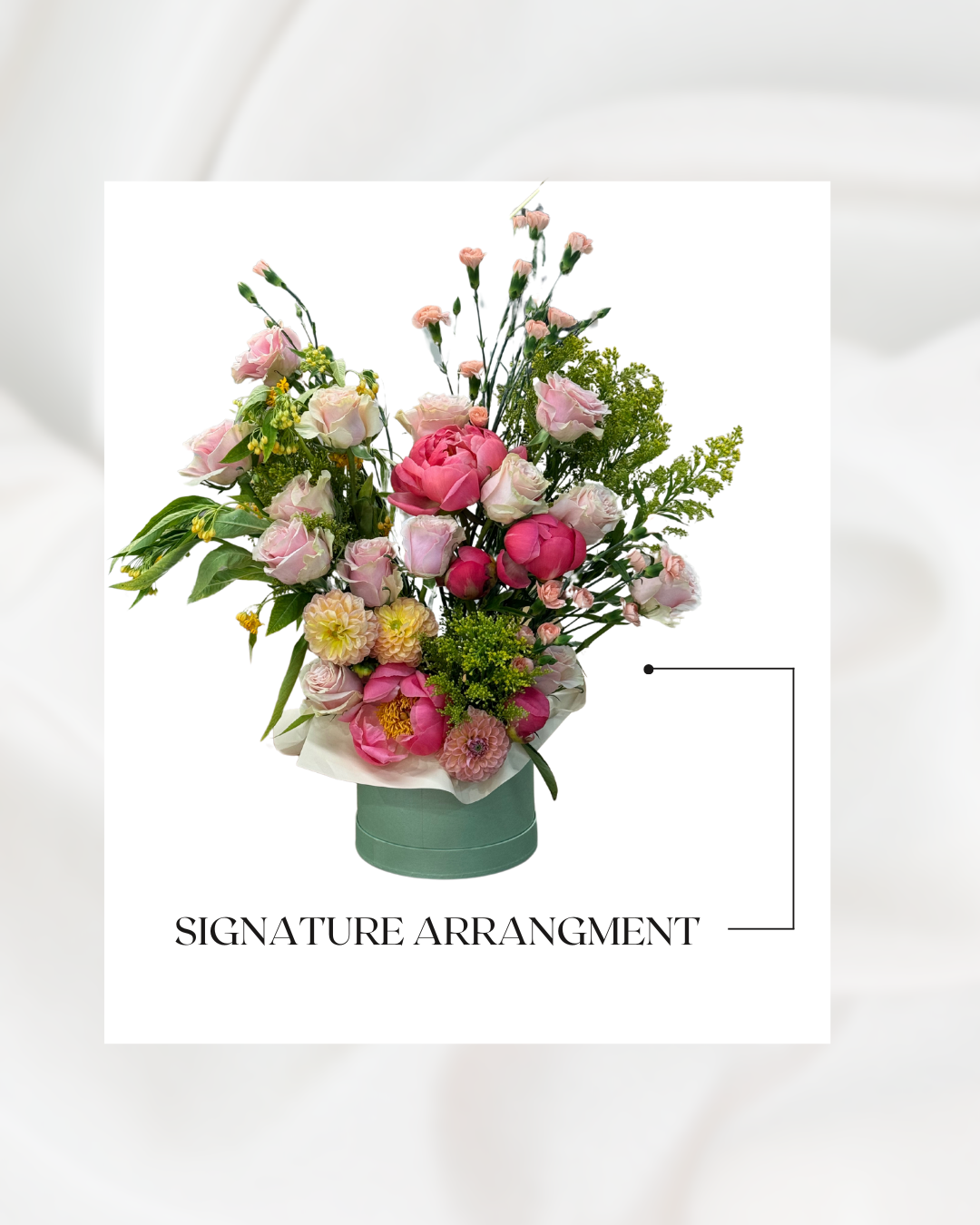 Custom “SIGNATURE SIZED” arrangement