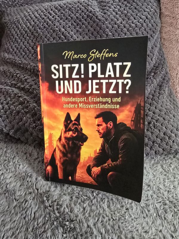 Sitz! Platz und jetzt?