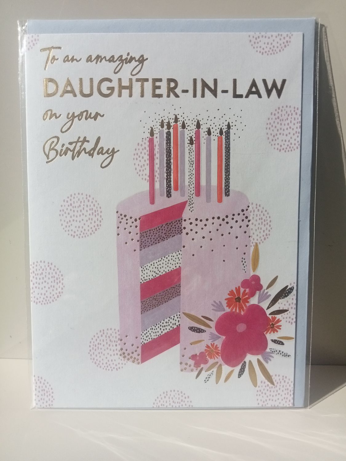 To an Amazing Daughter in Law on your Birthday