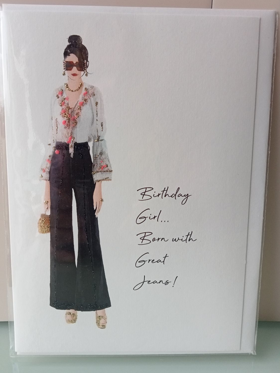 Birthday Girl Born with Great Jeans