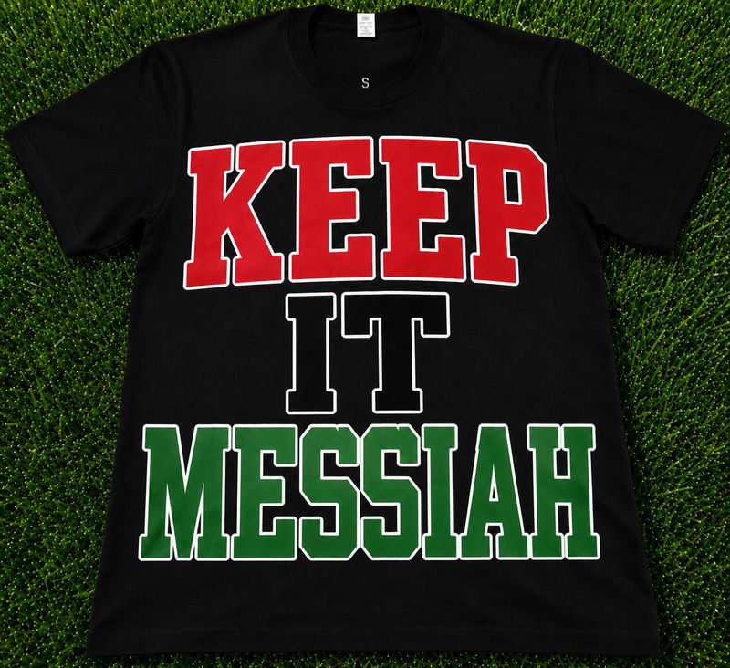 KEEP IT MESSIAH T-Shirt (Bubble Print)