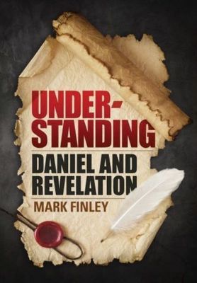 Understanding Daniel &amp; Revelation Paperback