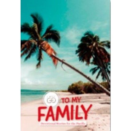 I Will Go...To My Family