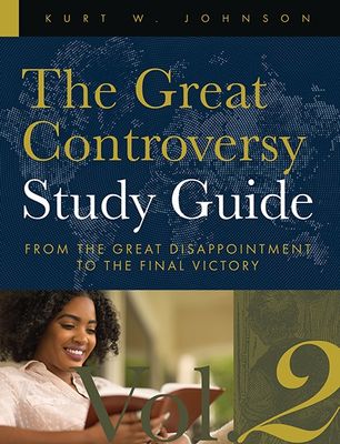 The Great Controversy Study Guide: VOL2