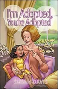 I&#39;m Adopted, You&#39;re Adopted