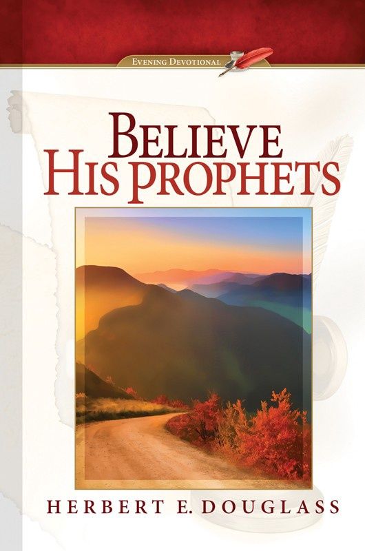 Believe His Prophets EveDev16