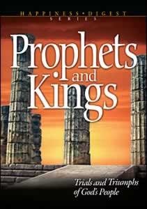 Prophets &amp; Kings #8 Happiness Digest