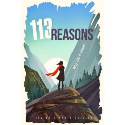 113 Reasons Why Life is Good Teen devo
