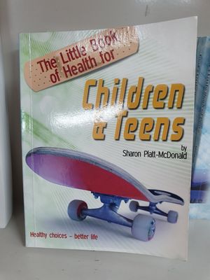 The Little Book of Health for Children &amp; Teens