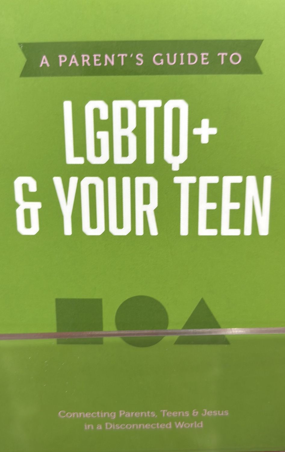 Parents Guide to LGBTQ+ &amp; Your Teen