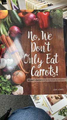No We Don’t Only Eat Carrots
