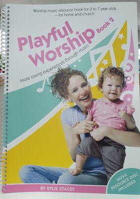 Playful Worship Book 2