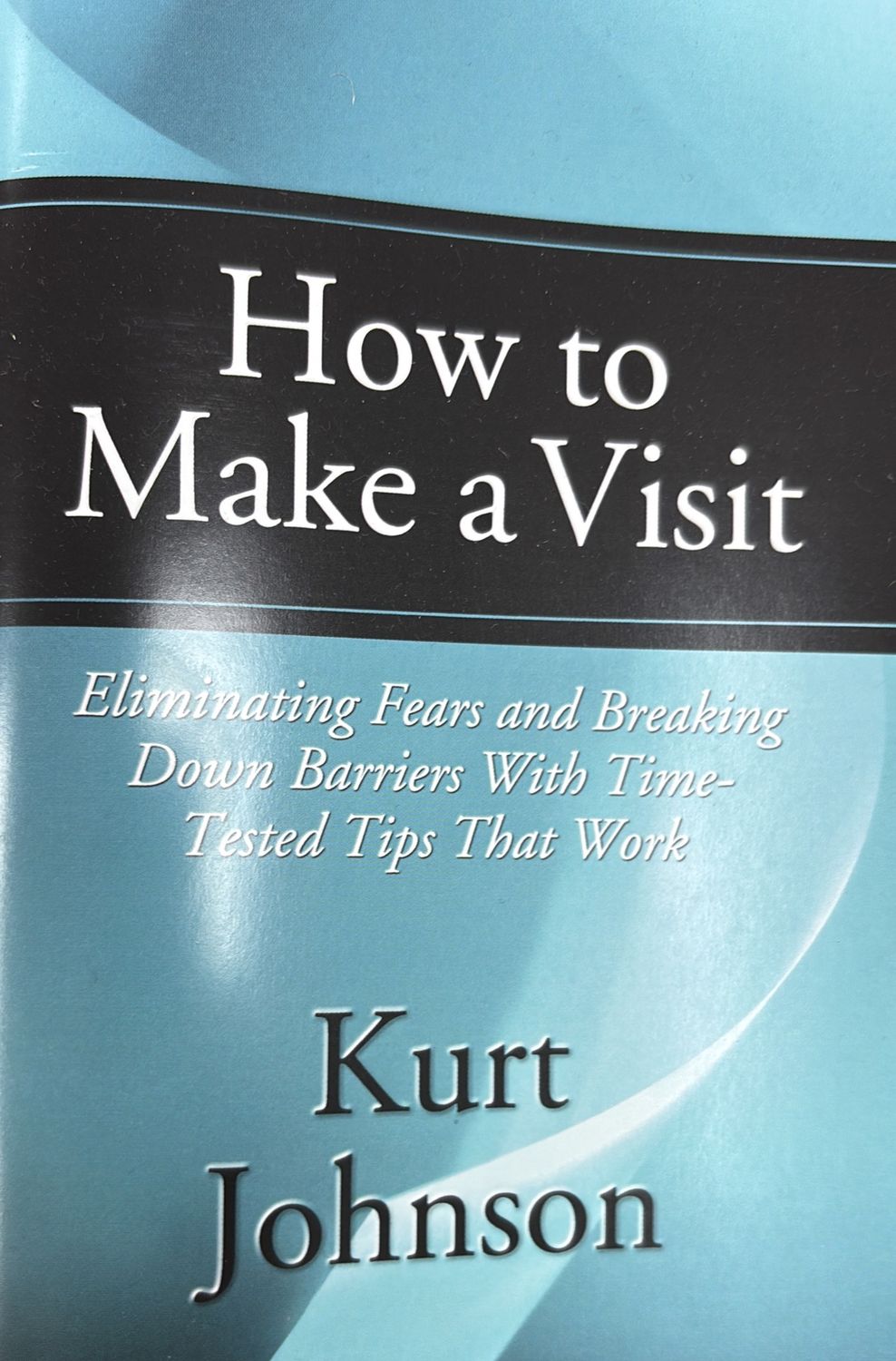 How to Make a Visit