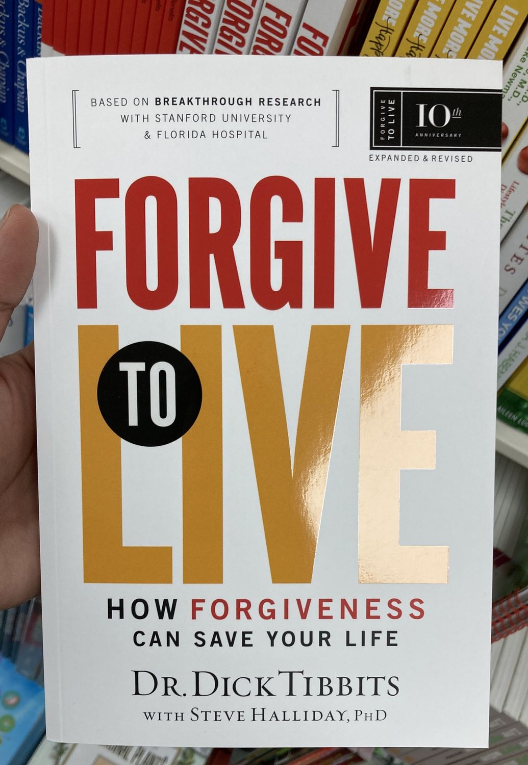 Forgive to Live.