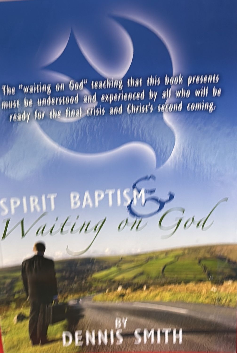Spirit Baptism &amp; Waiting on God (DS)