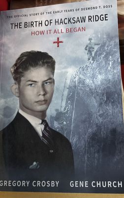 Birth of Hacksaw Ridge, The
