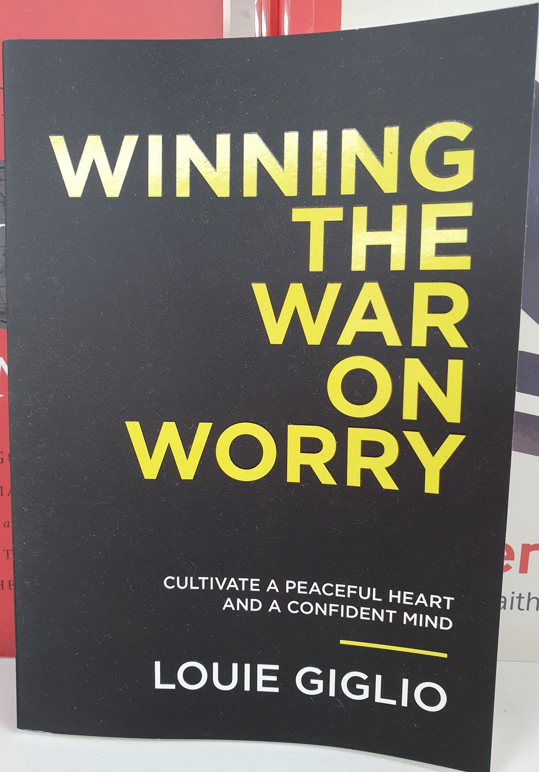 Winning the War on Worry