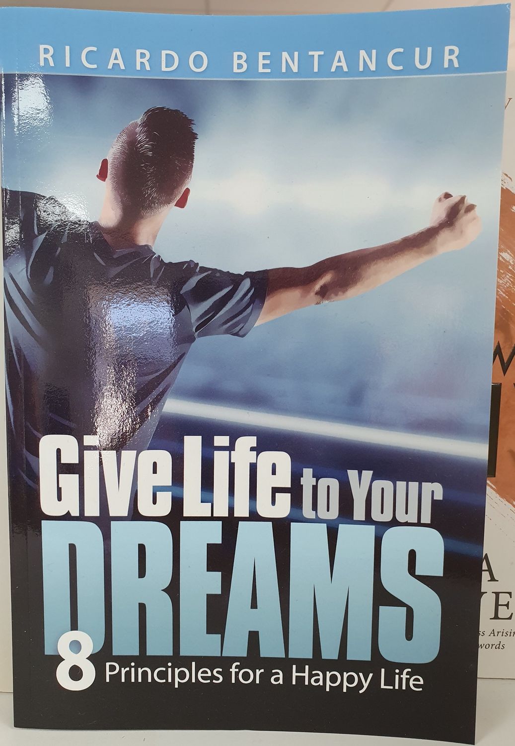 Give Life to Your Dreams