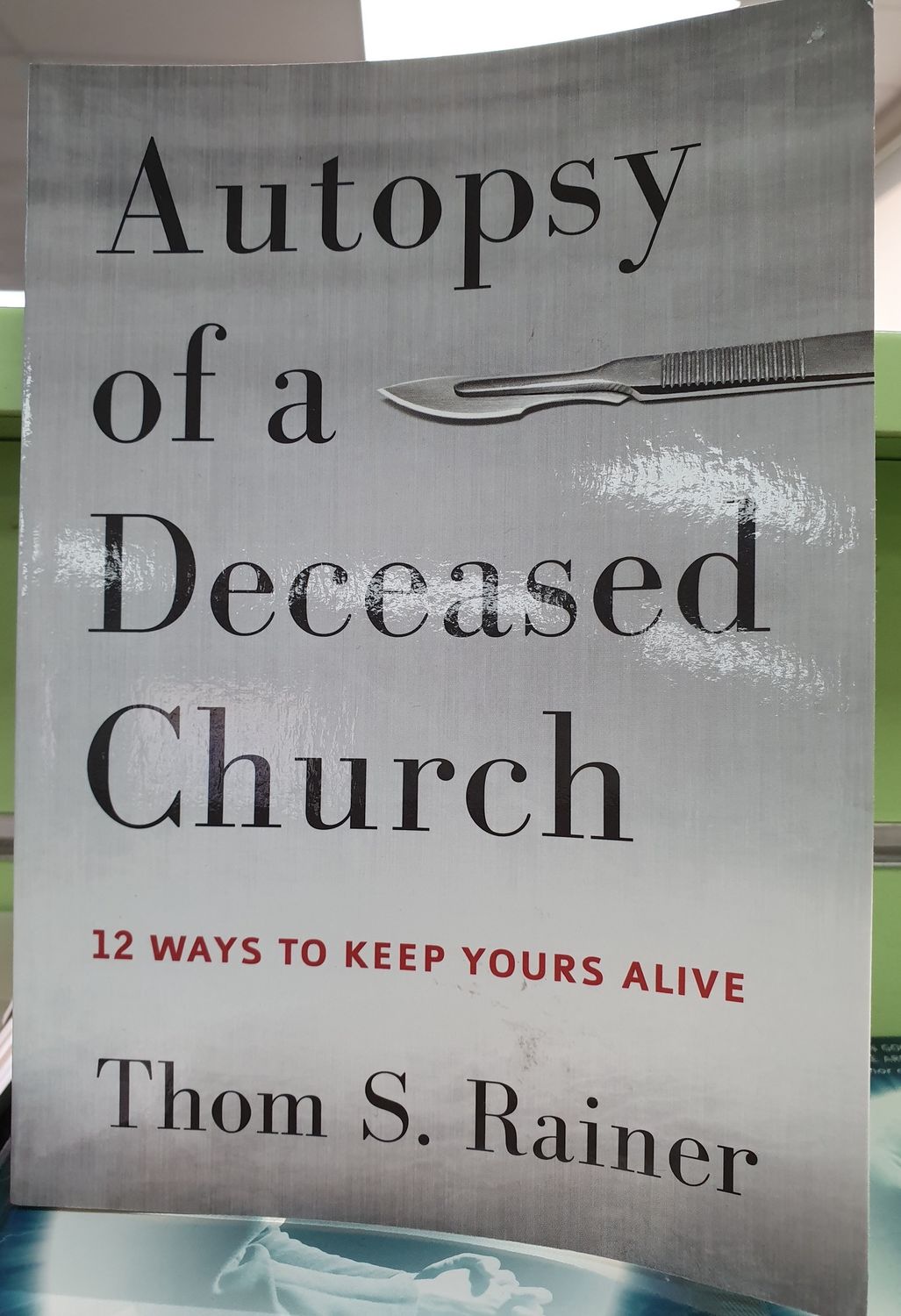 Autopsy of a Deceased Church - Rainer